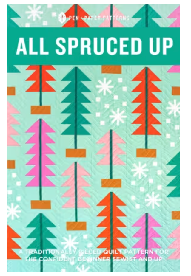 All Spruced Up Quilt Pattern