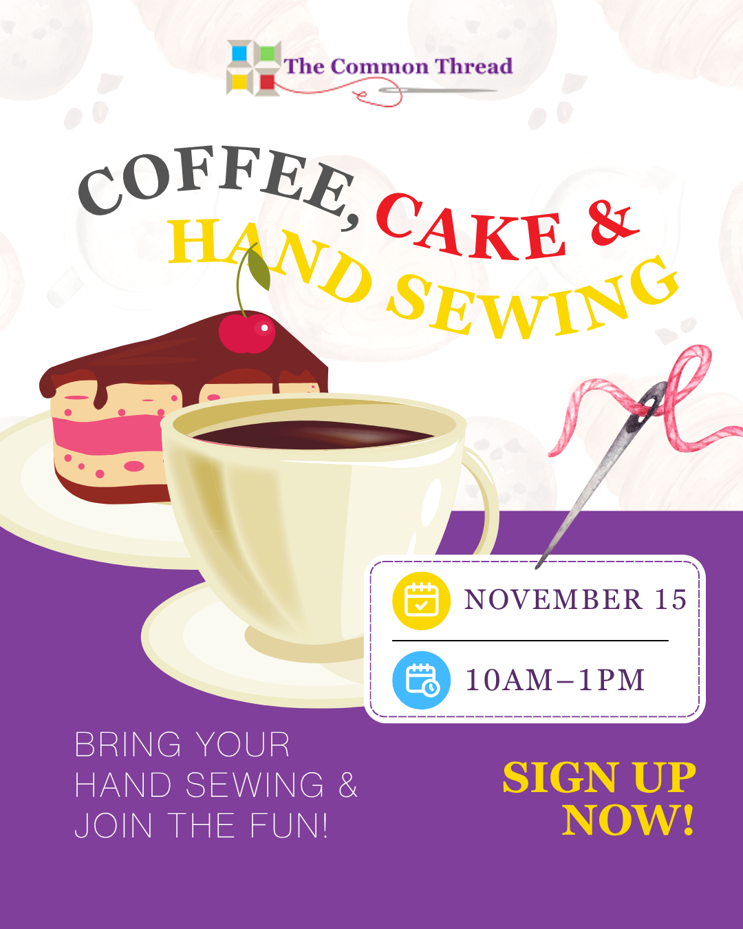 Coffee, Cake & Handstitch Class, Saturday, November 15th, 10am-1pm