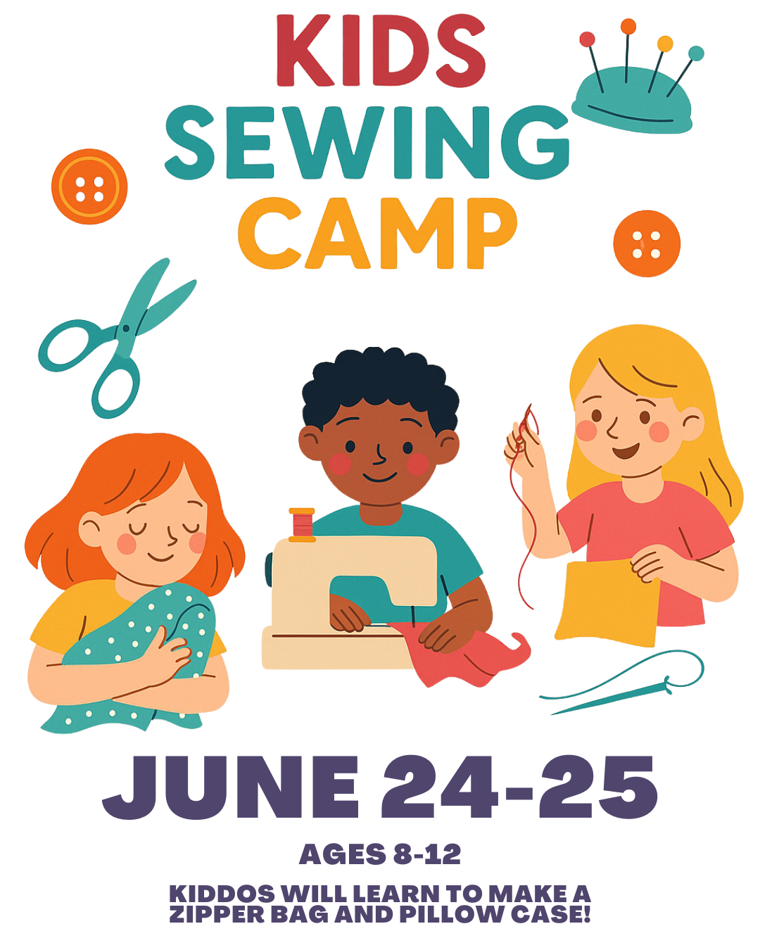 Kids Camp - June 24th & 25th 9am-12pm-sewing machine required + sewing kits required also