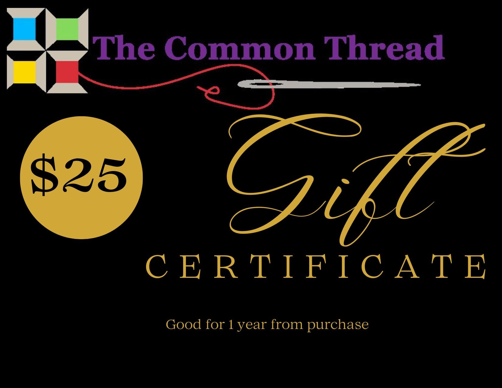$25 GIFT CERTIFICATE FOR IN STORE USE ONLY
